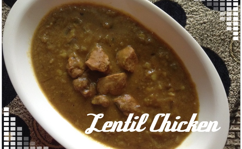 Lentil Chicken